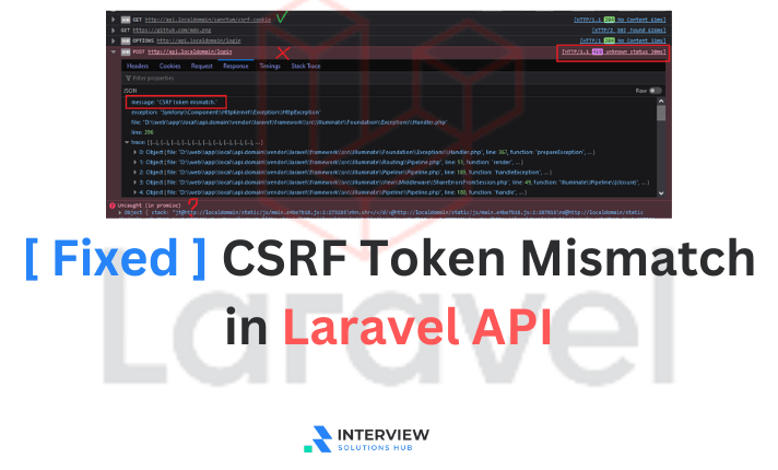 [ Fixed ] CSRF Token Mismatch in Laravel API